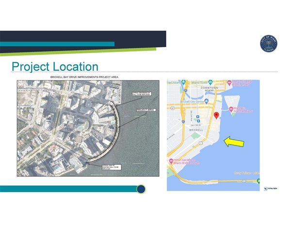 Brickell Bay Drive Improvements Presentation Project Location Page with Aerial Map