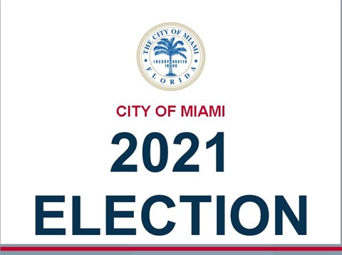 image of white box that states City of Miami 2021 Election
